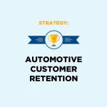 Automotive Customer Retention